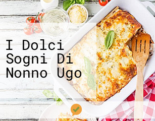 I Dolci Sogni Di Nonno Ugo