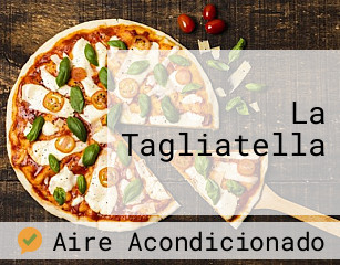 La Tagliatella