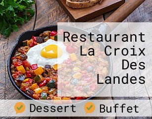 Restaurant La Croix Des Landes