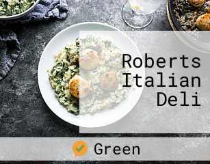 Roberts Italian Deli