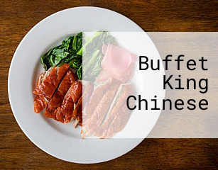 Buffet King Chinese