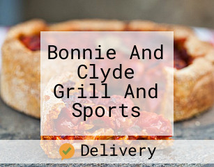 Bonnie And Clyde Grill And Sports