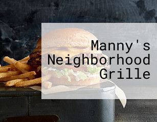 Manny's Neighborhood Grille