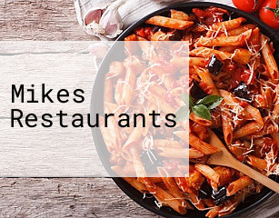 Mikes Restaurants