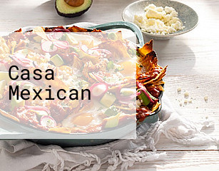 Casa Mexican