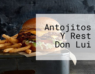 Antojitos Y Rest Don Lui