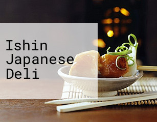 Ishin Japanese Deli