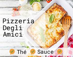 Pizzeria Degli Amici