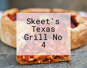 Skeet's Texas Grill No 4