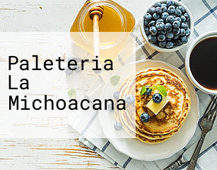 Paleteria La Michoacana