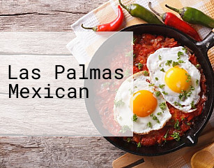 Las Palmas Mexican