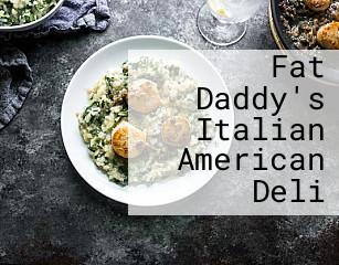 Fat Daddy's Italian American Deli