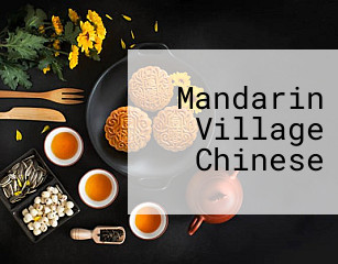 Mandarin Village Chinese