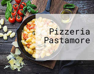 Pizzeria Pastamore