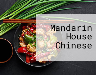 Mandarin House Chinese