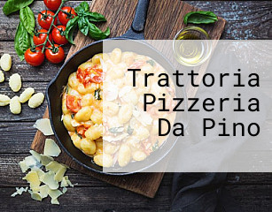 Trattoria Pizzeria Da Pino