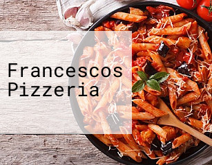 Francescos Pizzeria