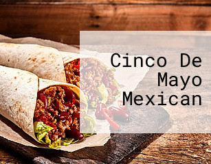 Cinco De Mayo Mexican