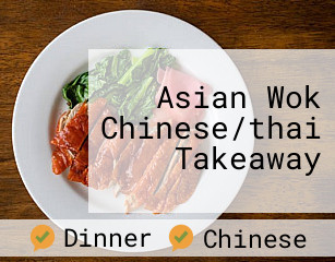 Asian Wok Chinese/thai Takeaway