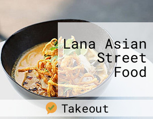 Lana Asian Street Food