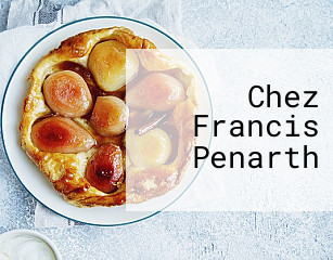 Chez Francis Penarth