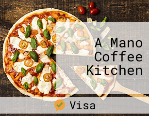 A Mano Coffee Kitchen