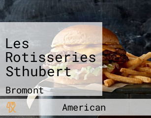 Les Rotisseries Sthubert