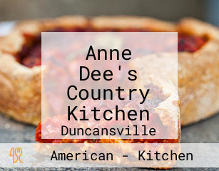 Anne Dee's Country Kitchen