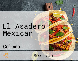 El Asadero Mexican