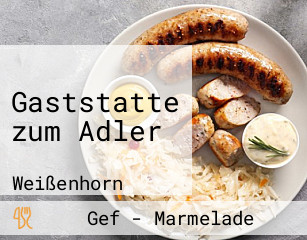 Gaststatte zum Adler