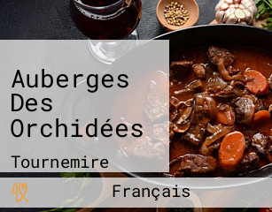 Auberges Des Orchidées