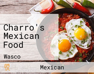 Charro's Mexican Food