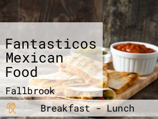 Fantasticos Mexican Food