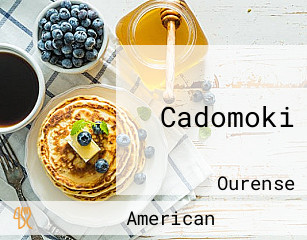 Cadomoki