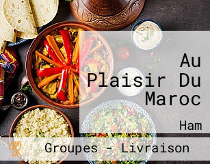 Au Plaisir Du Maroc