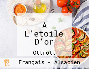 A L'etoile D'or