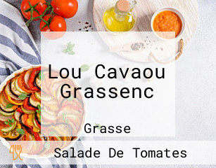 Lou Cavaou Grassenc