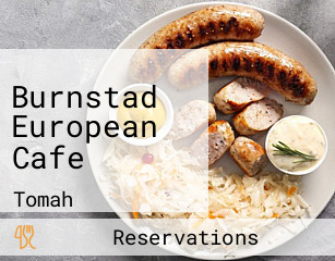 Burnstad European Cafe