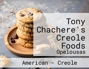 Tony Chachere's Creole Foods