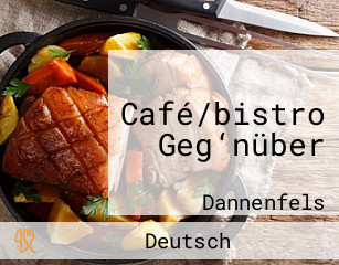 Café/bistro Geg‘nüber