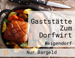 Gaststätte Zum Dorfwirt