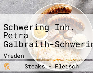 Schwering Inh. Petra Galbraith-Schwering