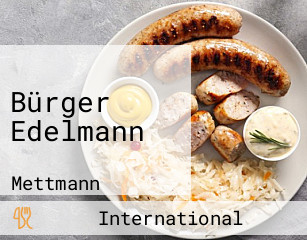 Bürger Edelmann