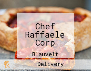 Chef Raffaele Corp