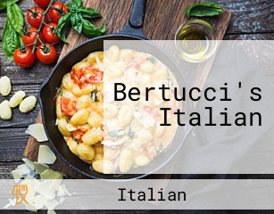 Bertucci's Italian