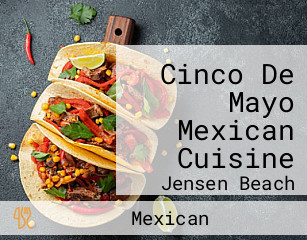 Cinco De Mayo Mexican Cuisine