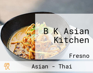 B K Asian Kitchen