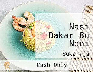 Nasi Bakar Bu Nani