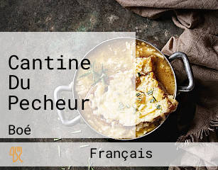 Cantine Du Pecheur