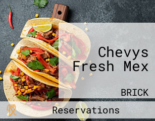 Chevys Fresh Mex